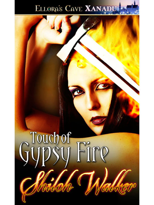 Title details for Touch of Gypsy Fire by Shiloh Walker - Available